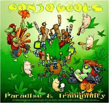 Ganja Beats  Paradise & Tranquility (2005)