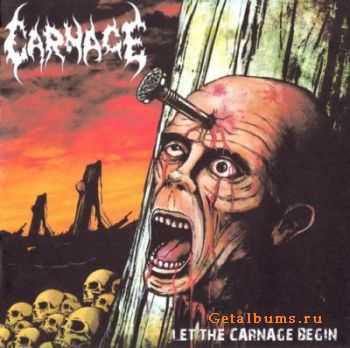 Carnage - Let The Carnage Begin (2011)