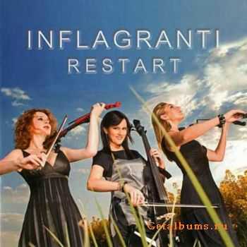 INFLAGRANTI - Restart (2009)