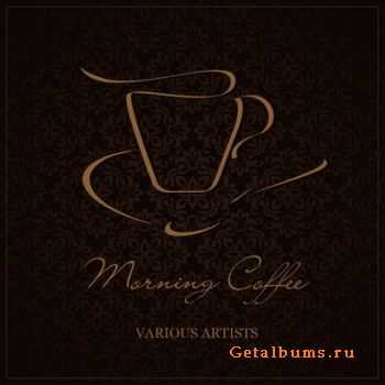 VA - Morning Coffee (2011)