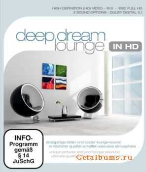 Deep Dream Lounge (  ) (2010)