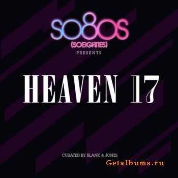 Heaven 17 - So80s Presents: Heaven 17 (2011)