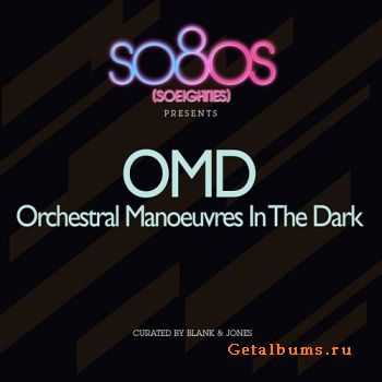 OMD - So80s Presents: Orchestral Manoeuvres In The Dark (2011)