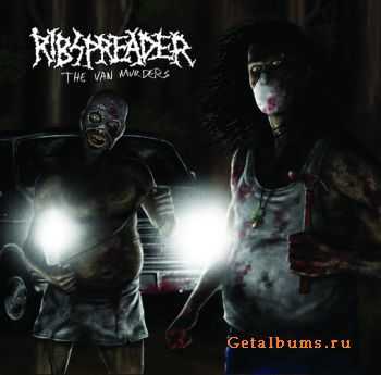 Ribspreader - The Van Murders (2011)