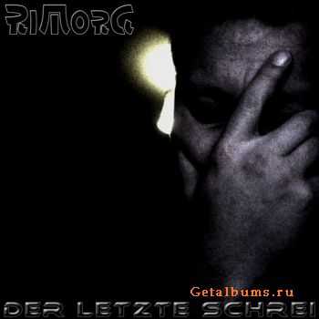 RiMorG - Der Letzte Schrei (EP) (2011)