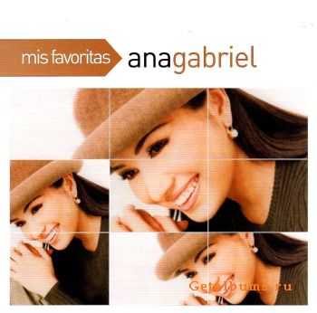 Ana Gabriel - Mis Favoritas (2010)