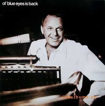 Frank Sinatra - Ol' Blue Eyes Is Back (1973) FLAC
