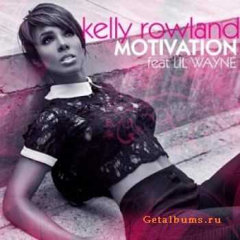 Kelly Rowland feat Lil Wayne - Motivation (Promo CDS) (2011)