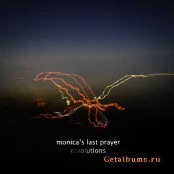 Monica's Last Prayer - Revolutions (EP) (2011)