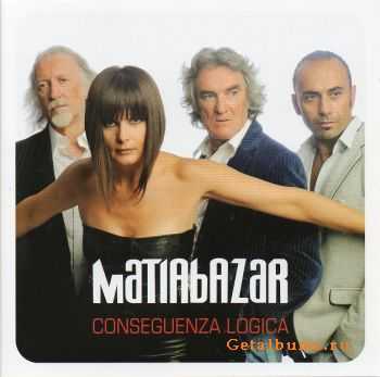 Matia Bazar - Conseguenza Logica (2011)