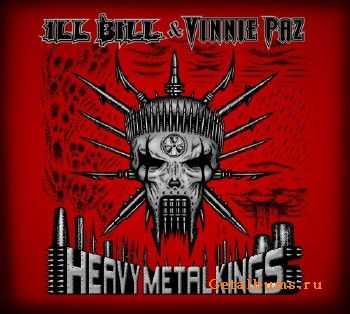 Ill Bill and Vinnie Paz - Heavy Metal Kings (2011)