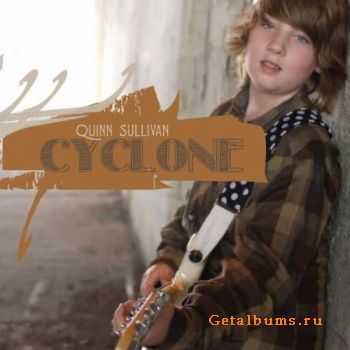 Quinn Sullivan - Cyclone (2011)