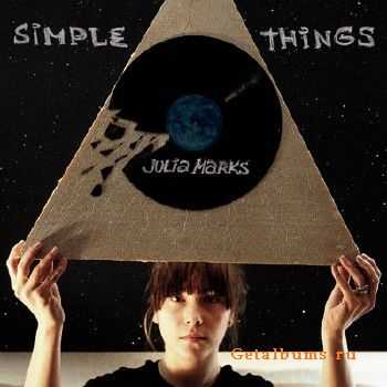 Julia Marks (FreshTime) - Simple Things (Produced by Garimastah) (2011) Julia Marks (FreshTime) - Simple Things (Produced by Garimastah) (2011)