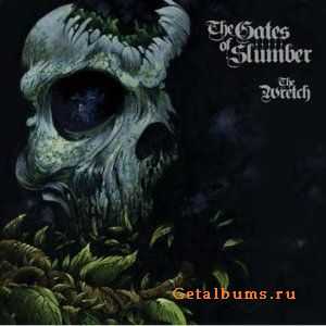 The Gates Of Slumber - The Wretch (2011)