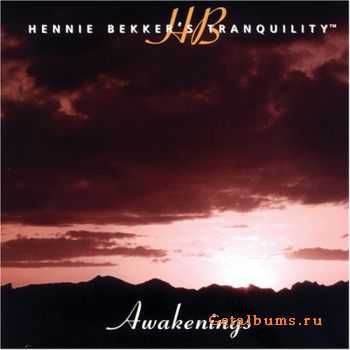 Hennie Bekker - Tranquility: Awakenings (1994)