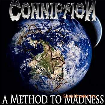 Conniption - A Method to Madness 2009 [Limited Edition] [LOSSLESS]