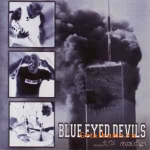 Blue Eyed Devils - ...It Ends (2003)