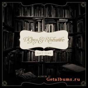 Dopus And Roshambo - Past Time (2011) Dopus And Roshambo - Past Time (2011)