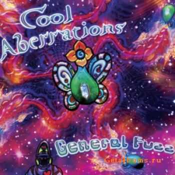 General Fuzz - Cool Aberrations (2007)