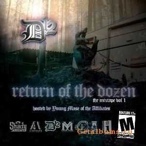 D12 - Return Of The Dozen (Official Mixtape) (2008) D12 - Return Of The Dozen (Official Mixtape) (2008)
