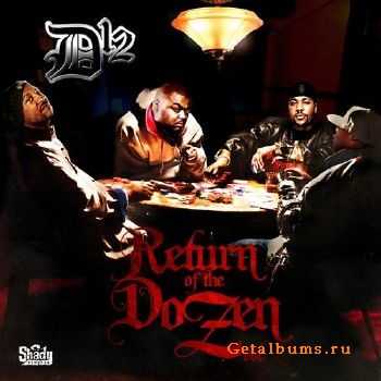 D12 - Return Of The Dozen Vol. 2 (2011) D12 - Return Of The Dozen Vol. 2 (2011)