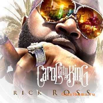 Rick Ross – Carol City King 2K11 (2011) Rick Ross – Carol City King 2K11 (2011)