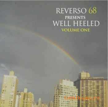 Reverso 68 - Well Heeled Volume One