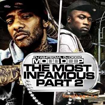 Mobb Deep – The Most Infamous Pt. 2 (2011) Mobb Deep – The Most Infamous Pt. 2 (2011)