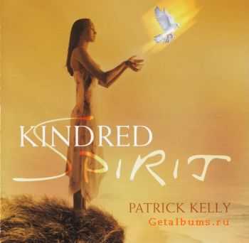 Patrick Kelly - Kindred Spirit (2006)