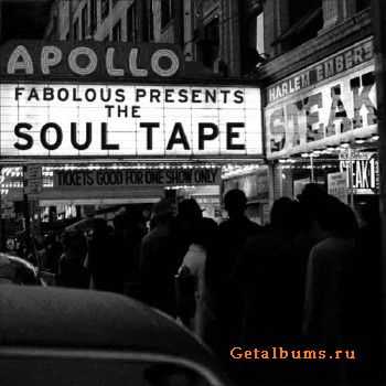 Fabolous - The Soul Tape (2011) Fabolous - The Soul Tape (2011)