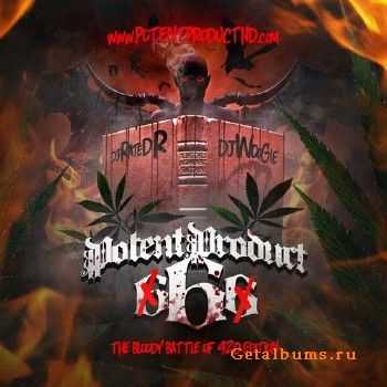 DJ Rated R & DJ Woogie - Potent Product 6 (2011) DJ Rated R & DJ Woogie - Potent Product 6 (2011)