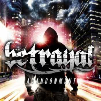 Betrayal - Abandonment (2011)