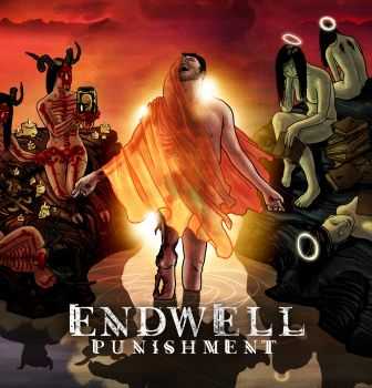 Endwell - Punishment (2011)