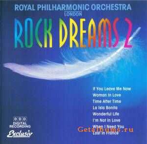 Royal Philharmonic Orchestra - Rock Dreams Vol. 2 (1994)