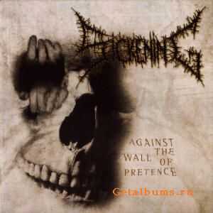 Sickening - Against The Wall Of Pretence (2011)