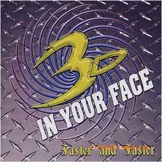 3D in Your Face - Faster and Faster (2006) 3D in Your Face - Faster and Faster (2006)