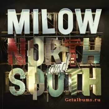 Milow - North And South (2011)