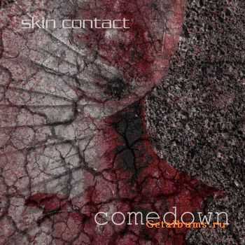 Skin Contact - Comedown (EP) (2011)