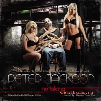 Peter Jackson - No Talking (2011)