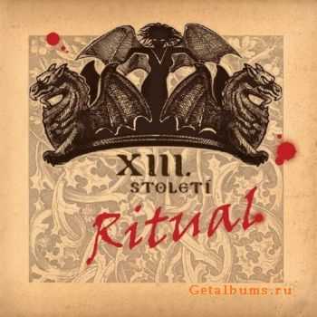 XIII. Stoleti - Ritual (2CD) (2011)