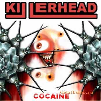 Killerhead - Cocaine (EP) (2011)