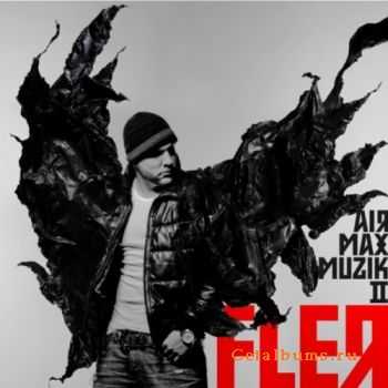 Fler - Airmax Muzik 2 (2011)
