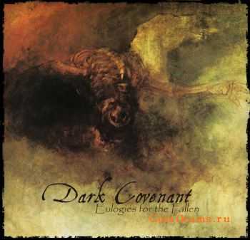 Dark Covenant - Eulogies For The Fallen (2011)