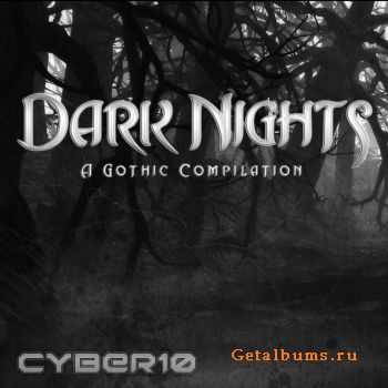 VA - CYBER10: Dark Nights - A Gothic Compilation (2011)