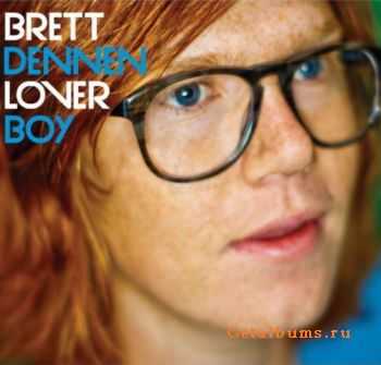 Brett Dennen - Loverboy (2011)