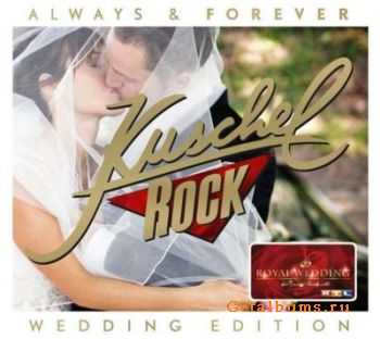 VA - Kuschelrock Always & Forever (Wedding Edition) (2011)