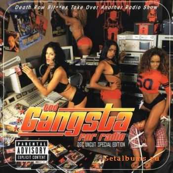 VA - Too Gangsta For Radio (Special Edition) (2011)