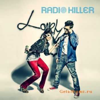 Radio Killer - Lonely Heart (Promo) 2011