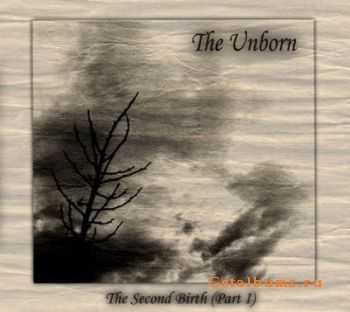 The Unborn - The Second Birth Pt. I (2000)