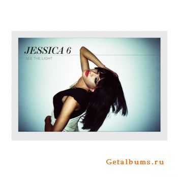 Jessica 6 - See The Light (2011)